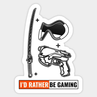 I'd Rather Be Gaming Sticker